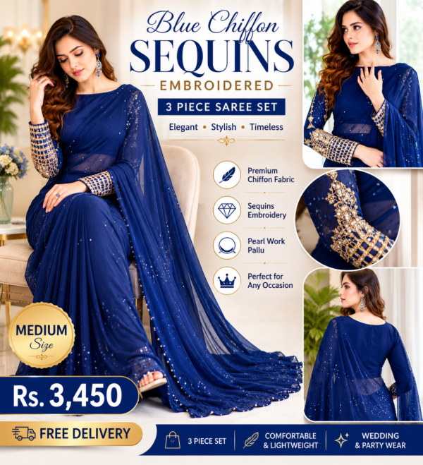 Blue Chiffon Sequins Embroidered 3-Piece Saree Set – Perfect for Weddings & Parties